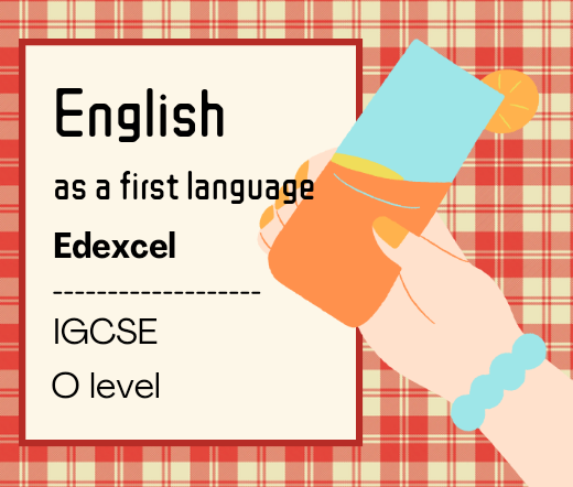 First Language Class English as a First Language IGCSE- O.LEVEL